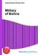 Military of Bolivia, Jesse Russell,Ronald Cohn 