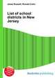 List of school districts in New Jersey, Jesse Russell,Ronald Cohn 