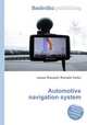 Automotive navigation system, Jesse Russell,Ronald Cohn 