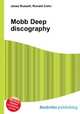 Mobb Deep discography, Jesse Russell,Ronald Cohn 