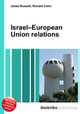 Israel–European Union relations, Jesse Russell,Ronald Cohn 