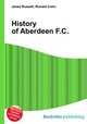 History of Aberdeen F.C., Jesse Russell,Ronald Cohn 