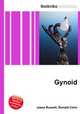 Gynoid, Jesse Russell,Ronald Cohn 