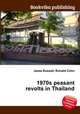 1970s peasant revolts in Thailand, Jesse Russell,Ronald Cohn 