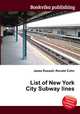 List of New York City Subway lines, Jesse Russell,Ronald Cohn 