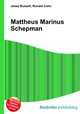 Mattheus Marinus Schepman, Jesse Russell,Ronald Cohn 