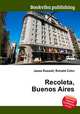 Recoleta, Buenos Aires, Jesse Russell,Ronald Cohn 
