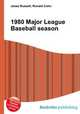1980 Major League Baseball season, Jesse Russell,Ronald Cohn 