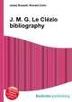 J. M. G. Le Clezio bibliography, Jesse Russell,Ronald Cohn 