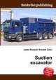Suction excavator, Jesse Russell,Ronald Cohn 