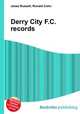 Derry City F.C. records, Jesse Russell,Ronald Cohn 