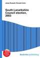 South Lanarkshire Council election, 2003, Jesse Russell,Ronald Cohn 