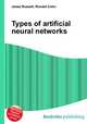 Types of artificial neural networks, Jesse Russell,Ronald Cohn 