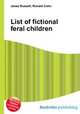 List of fictional feral children, Jesse Russell,Ronald Cohn 