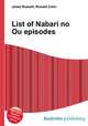 List of Nabari no Ou episodes, Jesse Russell,Ronald Cohn 