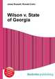 Wilson v. State of Georgia, Jesse Russell,Ronald Cohn 
