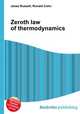 Zeroth law of thermodynamics, Jesse Russell,Ronald Cohn 
