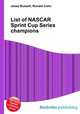 List of NASCAR Sprint Cup Series champions, Jesse Russell,Ronald Cohn 