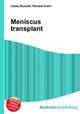 Meniscus transplant, Jesse Russell,Ronald Cohn 