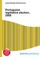 Portuguese legislative election, 2009, Jesse Russell,Ronald Cohn 