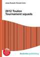 2012 Toulon Tournament squads, Jesse Russell,Ronald Cohn 