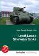 Lend-Lease Sherman tanks, Jesse Russell,Ronald Cohn 