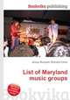 List of Maryland music groups, Jesse Russell,Ronald Cohn 