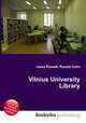 Vilnius University Library, Jesse Russell,Ronald Cohn 
