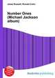 Number Ones (Michael Jackson album), Jesse Russell,Ronald Cohn 