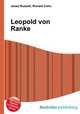 Leopold von Ranke, Jesse Russell,Ronald Cohn 