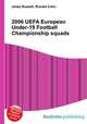2006 UEFA European Under-19 Football Championship squads, Jesse Russell,Ronald Cohn 