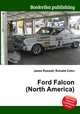 Ford Falcon (North America), Jesse Russell,Ronald Cohn 
