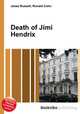 Death of Jimi Hendrix, Jesse Russell,Ronald Cohn 