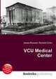 VCU Medical Center, Jesse Russell,Ronald Cohn 