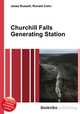 Churchill Falls Generating Station, Jesse Russell,Ronald Cohn 