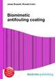Biomimetic antifouling coating, Jesse Russell,Ronald Cohn 