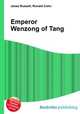 Emperor Wenzong of Tang, Jesse Russell,Ronald Cohn 