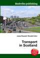Transport in Scotland, Jesse Russell,Ronald Cohn 