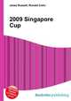 2009 Singapore Cup, Jesse Russell,Ronald Cohn 