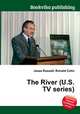 The River (U.S. TV series), Jesse Russell,Ronald Cohn 