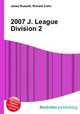 2007 J. League Division 2, Jesse Russell,Ronald Cohn 