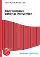 Early intensive behavior intervention, Jesse Russell,Ronald Cohn 