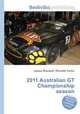2011 Australian GT Championship season, Jesse Russell,Ronald Cohn 