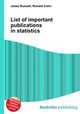 List of important publications in statistics, Jesse Russell,Ronald Cohn 