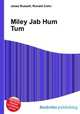 Miley Jab Hum Tum, Jesse Russell,Ronald Cohn 