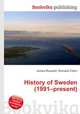 History of Sweden (1991–present), Jesse Russell,Ronald Cohn 