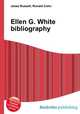 Ellen G. White bibliography, Jesse Russell,Ronald Cohn 