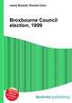 Broxbourne Council election, 1999, Jesse Russell,Ronald Cohn 