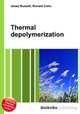 Thermal depolymerization, Jesse Russell,Ronald Cohn 