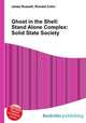 Ghost in the Shell: Stand Alone Complex: Solid State Society, Jesse Russell,Ronald Cohn 